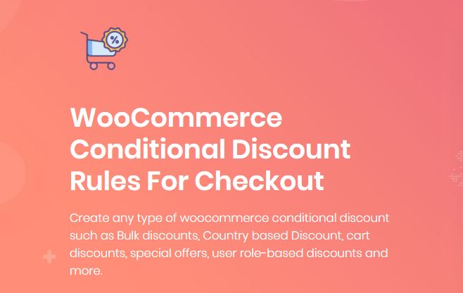 Plugin 2 - WooCommerce Conditional Discount Rules For Checkout Pro Plugin