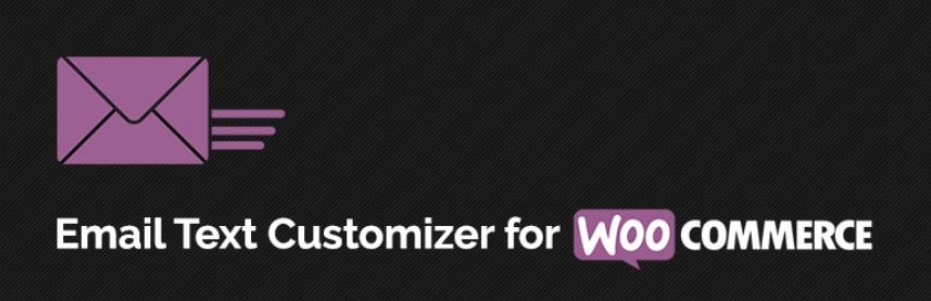 Email Text Customizer for WooCommerce