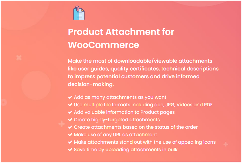 Product Attachment for WooCommerce - Feature List