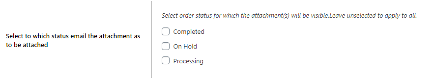 Figure 3: Global Plugin Settings - Order Statuses, for which WC file attachments can be enabled