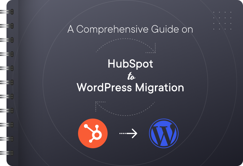 Hubspot_to_WP_Migration_Guide