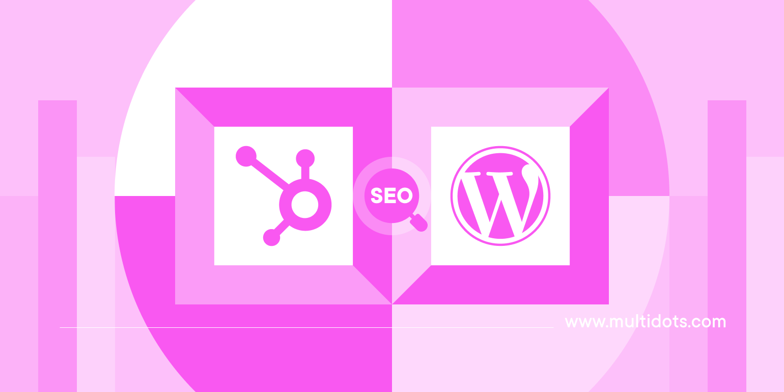 HubSpot vs WordPress SEO: Which CMS Has Better Ranking Potential Img