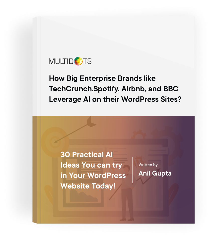 <span>30 Examples</span> of How Big Brands like <span>TechCrunch, Spotify, Airbnb, and BBC</span> use AI on their WordPress Websites! 