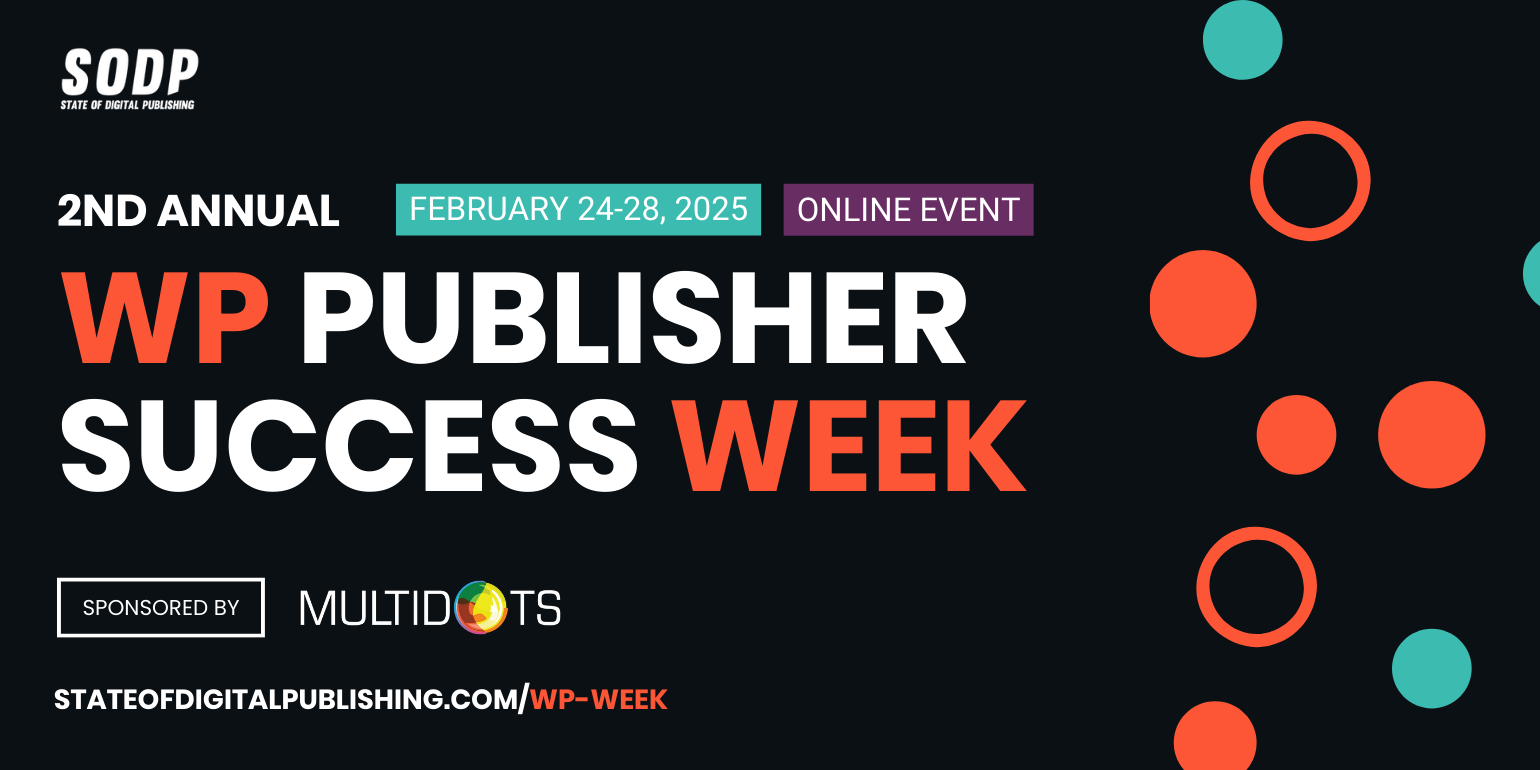 Get Ready for the 2nd Annual WP Publisher Success Week 2025 Img